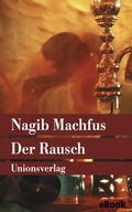 Cover: Der Rausch - Unionsverlag