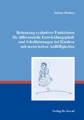 Abbildung von: Bedeutung exekutiver Funktionen für differenzielle Entwicklungspfade und Schulleistungen bei Kindern mit motorischen Auffälligkeiten - Kovac, Dr. Verlag