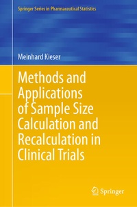 Enlarge image Cover: Methods and Applications of Sample Size Calculation and Recalculation in Clinical Trials - Springer