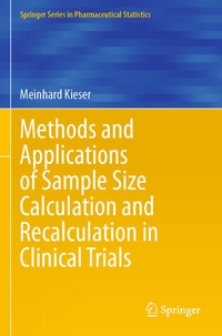 Enlarge image Cover: Methods and Applications of Sample Size Calculation and Recalculation in Clinical Trials - Springer