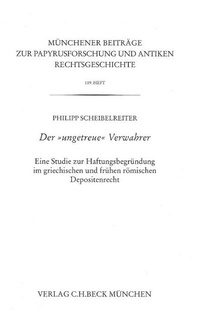 Abbildung von: Der 'ungetreue' Verwahrer - C.H.BECK