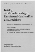 Cover: Katalog der deutschsprachigen illustrierten Handschriften des Mittelalters Band 8, Lfg. 5 - Bayerische Akademie der Wissenschaften