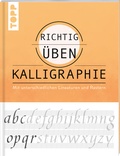 Cover: richtig &uuml;ben Kalligraphie - frechverlag GmbH