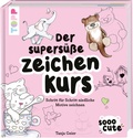Cover: Sooo Cute - Der supers&uuml;&szlig;e Zeichenkurs - frechverlag GmbH