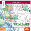 Cover: Colorful Secrets - Geheime G&auml;rten (Ausmalen auf Zauberpapier) - frechverlag GmbH