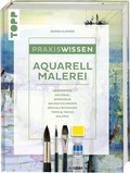 Cover: Praxiswissen Aquarellmalerei - frechverlag GmbH