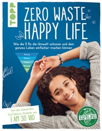 Abbildung von: Zero Waste - Happy Life! - Frech