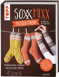Cover: SoxxMixx. Muster-Mania by Stine & Stitch - frechverlag GmbH