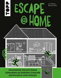 Abbildung von: Escape at Home. Escape Rooms selber bauen - Frech
