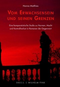 Cover: Vom Erwachsensein und seinen Grenzen - Brill Deutschland