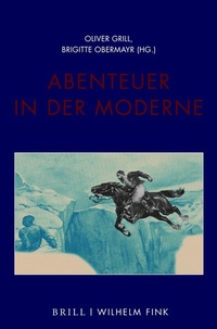 Enlarge image Cover: Abenteuer in der Moderne - Brill Deutschland