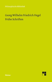 Abbildung von: Frühe Schriften - Meiner