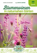 Cover: Blumenwiesen in naturnahen G&auml;rten - Cadmos Verlag
