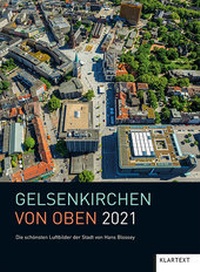 Abbildung von: Gelsenkirchen von oben 2021 - Klartext