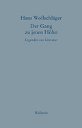 Cover: Der Gang zu jenen H&ouml;hn - Wallstein