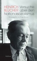Cover: Versuche &uuml;ber den Nationalsozialismus - Wallstein
