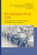 Cover: Der Gorleben-Treck 1979 - Wallstein