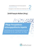 Cover: Pflege-Perspektiven: ordnungspolitische Aspekte - medhochzwei Verlag