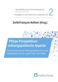 Abbildung von: Pflege-Perspektiven: ordnungspolitische Aspekte - medhochzwei Verlag