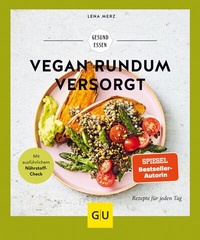 Abbildung von: Vegan rundum versorgt - Gräfe und Unzer