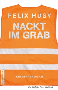 Abbildung von: Nackt im Grab - Gmeiner-Verlag