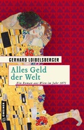 Cover: Alles Geld der Welt - Gmeiner-Verlag