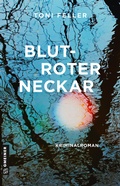 Cover: Blutroter Neckar - Gmeiner-Verlag