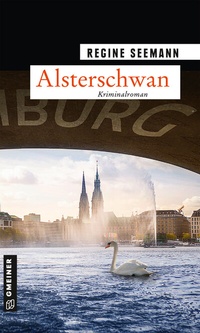 Abbildung von: Alsterschwan - Gmeiner-Verlag