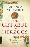 Cover: Der Getreue des Herzogs - Gmeiner-Verlag