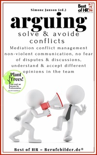 Abbildung von: Arguing. Solve & Avoide Conflicts - Best of HR