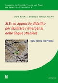 Cover: SLE: un approccio didattico per facilitare l'emergenza delle lingue straniere - Akademische Verlagsgemeinschaft M&uuml;nchen