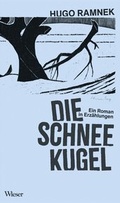 Bild: Die Schneekugel - Wieser Verlag
