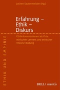 Cover: Erfahrung - Ethik - Diskurs - Brill Deutschland