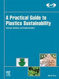 Abbildung von: A Practical Guide to Plastics Sustainability - William Andrew Publishing