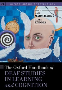 Abbildung von: The Oxford Handbook of Deaf Studies in Learning and Cognition - OUP eBook