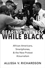 Cover: Bearing Witness While Black - OUP eBook