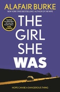 Cover: The Girl She Was - Faber & Faber