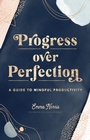 Cover: Progress Over Perfection: Volume 12 - Rock Point