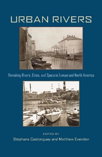 Enlarge image Cover: Urban Rivers - Princeton University Press