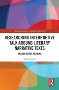 Cover: Researching Interpretive Talk Around Literary Narrative Texts - Routledge