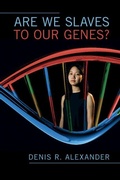 Cover: Are We Slaves to our Genes? - Cambridge University Press