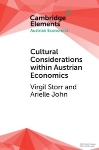 Enlarge image Cover: Cultural Considerations within Austrian Economics - Cambridge University Press