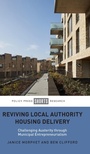 Cover: Reviving Local Authority Housing Delivery - Policy Press