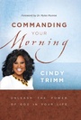 Cover: Commanding Your Morning - Charisma House