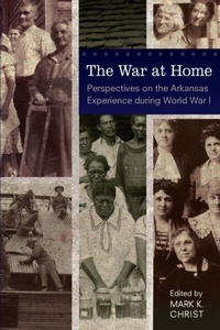 Abbildung von: War at Home - University of Arkansas Press