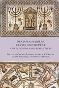 Cover: Dead Sea Scrolls, Revise and Repeat - Society of Biblical Literature