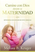 Cover: Camine con Dios durante su maternidad - Casa Creacion