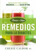 Cover: Los remedios para la Diabetes de la Dama de los Jugos - Casa Creacion