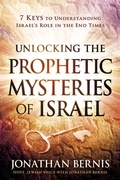 Cover: Unlocking the Prophetic Mysteries of Israel - Charisma House