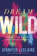 Cover: Dream Wild - Charisma House